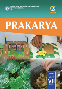 Image of PRAKARYA K-13 EDISI REVISI KELAS VII SEMESTER 2