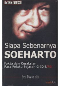 Image of Siapa Sebenarnya Soeharto