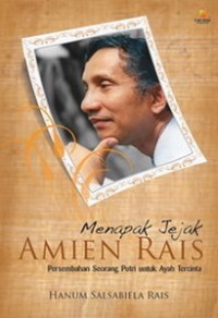 Image of Menapak Jejak Amien Rais
