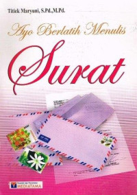 Ayo Berlatih Menulis Surat