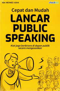 Cepat Dan Mudah Lancar Public Speaking