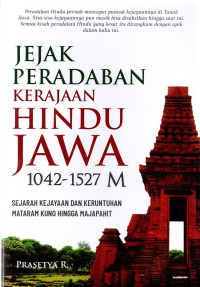 Image of Jejak Peradaban Kerajaan Hindu 1042- 1527 M