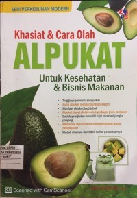 Image of Khasiat & Cara Olah Alpukat Untuk Kesehatan Dan Bisnis Makanan