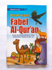 Image of Kisah - Kisah Fabel Al- Qur'an