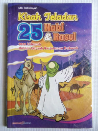 Kisah Teladan 25 Nabi & Rasul