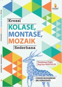 Image of Kreasi Kolase, Montase , Mozaik Sederhana