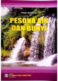 Image of Pesona Air Dan Bunyi