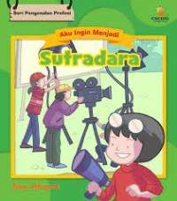 Image of Seri Aku Ingin Menjadi Sutrada