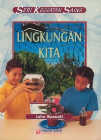 Image of Seri Kegiatan Sains Lingkungan Kita