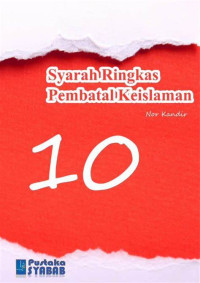 Syarah Ringkas Pembatal Keislaman