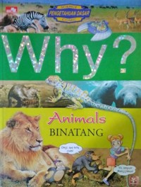 Why? Animals Binatang