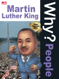 Why People? Martin Luther King