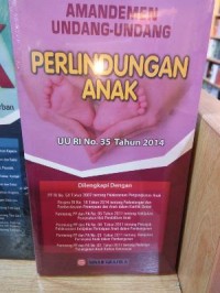 Image of Amandemen Undang-Undang Perlindungan Anak UU No.35 Tahun 2014